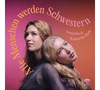 Anouchka Hack Anouchka & Katharina Hack: Alle Menschen We (CD) (Importación USA)