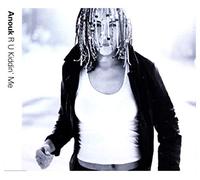 Anouk - R U Kidding Me