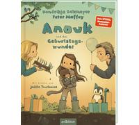 Anouk und das Geburtstagswunder