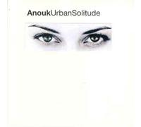 Anouk - Urban Solitude