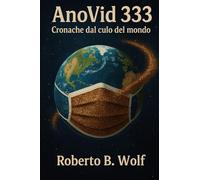 AnoVid-333 Cronache dal culo del mondo (Le avventure di Martino and Company)