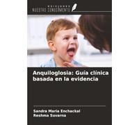 Anquiloglosia: Guía clínica basada en la evidencia