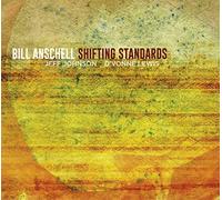 Anschell Bill - Shifting Standards
