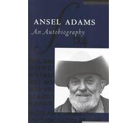 Ansel Adams An Autobiography (Paperback) /anglais