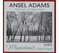Ansel Adams - Sounds of Christmas: Winterlan