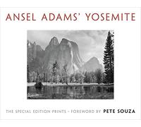 Ansel Adams' Yosemite: The Special Edition Prints