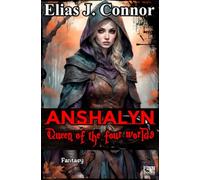 Anshalyn - Queen of the four worlds