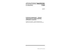 ANSI/ISO/IEC 17024:2003, Conformity assessment - General requirements for bodies operating certification of persons