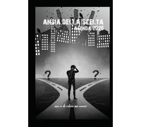 Ansia della scelta: agenda settimanale 2026