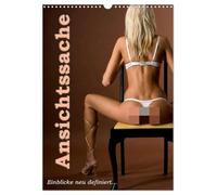 Ansichtssache - Einblicke neu definiert... (Wandkalender 2026 DIN A3 hoch), CALVENDO Monatskalender: Hommage an die weiblichen Kurven der Frau