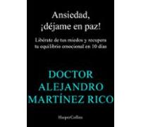 Ansiedad ¡dejame En Paz!