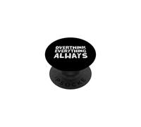 Ansiedad Humor Texto Divertido Pensar Todo Siempre PopSockets PopGrip Adhesivo