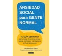 Ansiedad Social Para Gente Normal
