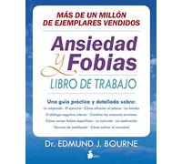 ANSIEDAD Y FOBIAS: LIBRO DE TRABAJO (AUTOAYUDA)