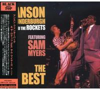 Anson Funderburg & the Rockets - Best-Feat:Sam Myers