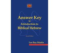 Answer Key to Introduction to Biblical Hebrew
