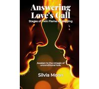 Answering Love's Call: Stages of Twin Flame Awakening