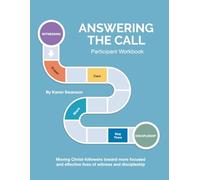 Answering the Call: Participant Workbook