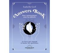 Answers Book: Pour communiquer avec les défunts