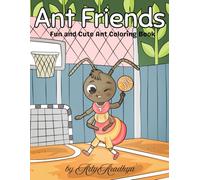 Ant Friends: Fun and Cute Ant Coloring Book
