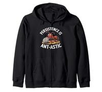 Ant Keeping Persistence Is Ant Astic Sudadera con Capucha