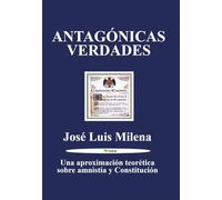 ANTAGÓNICAS VERDADES