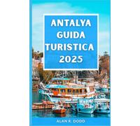 Antalya Guida Turistica 2025