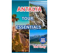 Antalya Tour Essentials