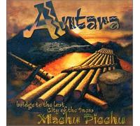 Antara - Machu Picchu: Bridge to the Lost City of the Incas (US Import)
