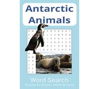 Antarctic Animals Word Search Book: Word Searches with Easy to Read Print about Antarctic Animals and more | 6 x 9 inches, 110 pages | 50+ Puzzles... Gifts for Vacations, Holidays and Free Time