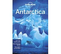 Antarctica 6 (Inglés) (Country Regional Guides) [Idioma Inglés]: Perfect for exploring top sights and taking roads less travelled