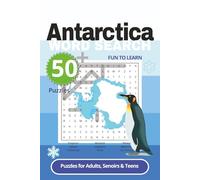 Antarctica Word Search Puzzle Book: Word Search about Antarctica, and More| 6x9 inches, 110 pages | 50 + puzzles... Gift for Vacation and Free time