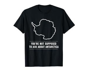 Antártida Misterio Tierra Oculta Teoría del Acceso Restringido Camiseta