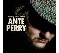Ante Perry - Flashing Disco Sounds