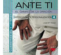 Ante Ti: El Camino De La Oracion. Cuadernos Para Jovenes; Interio Rida