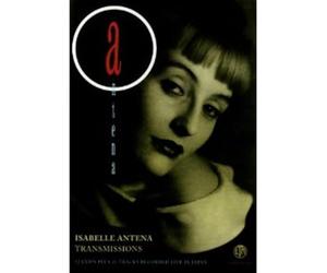 Antena, Isabelle - Transmissions [Reino Unido] [DVD]