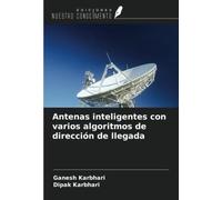 Antenas inteligentes con varios algoritmos de dirección de llegada