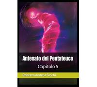 Antenato del Pentateuco Vol.5