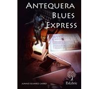 Antequera blues express (FONDO)