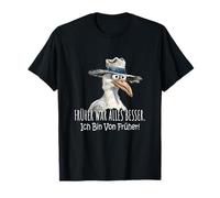 Anteriormente Todo Era Mejor - Yo Soy Del Día Del Padre Temprano Gaviota Camiseta
