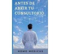 Antes de abrir tu consultorio