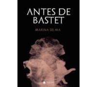 Antes De Bastet