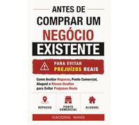 Antes de Comprar um Negócio Existente: Como Avaliar Repasse, Ponto Comercial, Aluguel e Riscos Ocultos para Evitar Prejuízos Reais