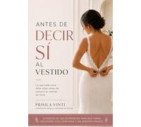 ANTES DE DECIR SI AL VESTIDO: Lo que toda novia debe saber antes de comprar su vestidos de novia