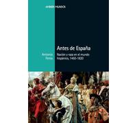Antes de España: Nación y raza en el mundo hispánico, 1450-1820 (Ambos Mundos)