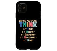 Antes de Hablar, Piensa | Motivación & Inspiración Carcasa para iPhone 11