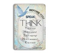 Antes De Hablar, Piensa Si Es Verdad. Útil. Inspirador. Necesario. Amable. Letrero De Metal Decoración Letrero De Lata Vintage Letreros De Estaño para Restaurante Salón Balcón 20X30Cm