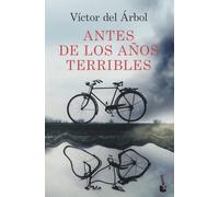 Antes de los años terribles (Novela)