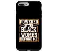 Antes de mí el mes de la historia negra impulsado por las mujeres negras Carcasa para iPhone 7 Plus/8 Plus