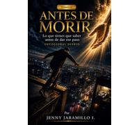 ANTES DE MORIR: Lo que debes saber antes de dar ese Paso DEVOCIONAL DIARIO